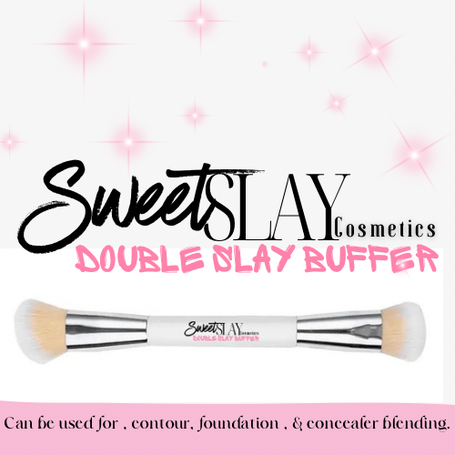 “Double Slay Buffer” Brush!